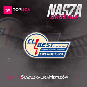 #NaszaDrużyna - El-Best Energetyka